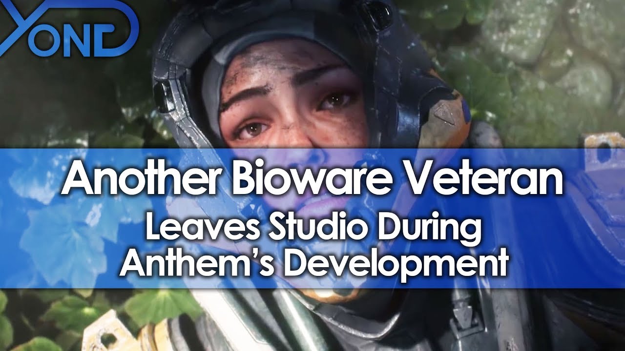 Another Bioware Veteran Leaves Studio During Anthem's Development