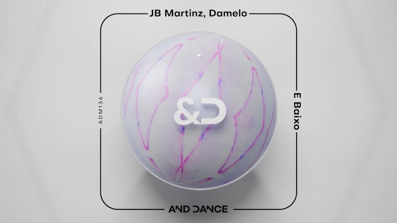 JB Martinz, Damelo - E Baixo (Original Mix)