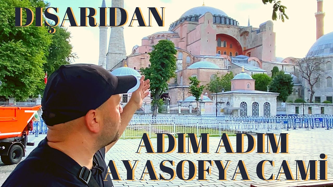 Dışarıdan Tüm Detayları İle Ayasofya / Bölüm 8