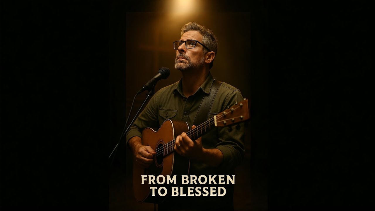 From Broken to Blessed | Powerful Catholic Worship Song | Matt Maher Style