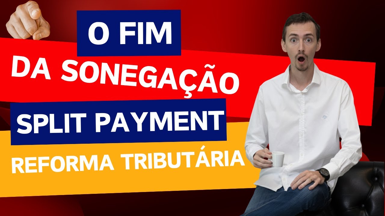 O Fim da Sonegação: O Novo Sistema da Receita é 150x Maior que o PIX (Entenda o Split Payment)