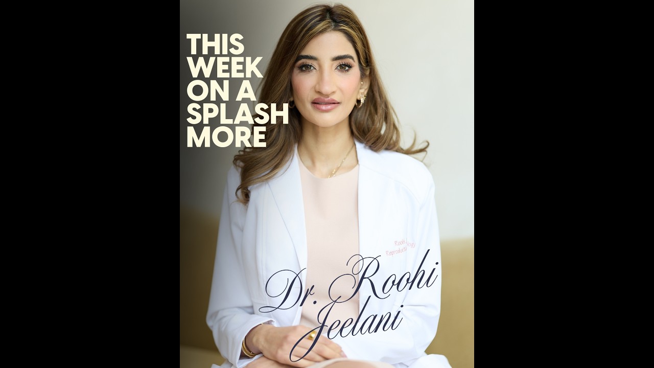 Beyond the Biological Clock: Honoring Every Woman’s Path | Dr. Roohi Jeelani, MD, FACOG
