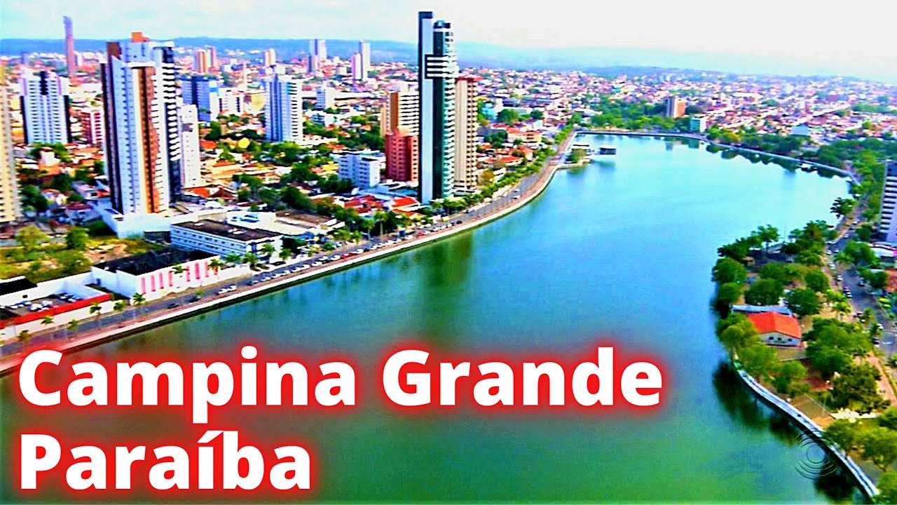 CAMPINA GRANDE - PARAÍBA, MAIOR CIDADE DO INTERIOR DA PARAÍBA E CENTRO TECNOLÓGICO DO NORDESTE!