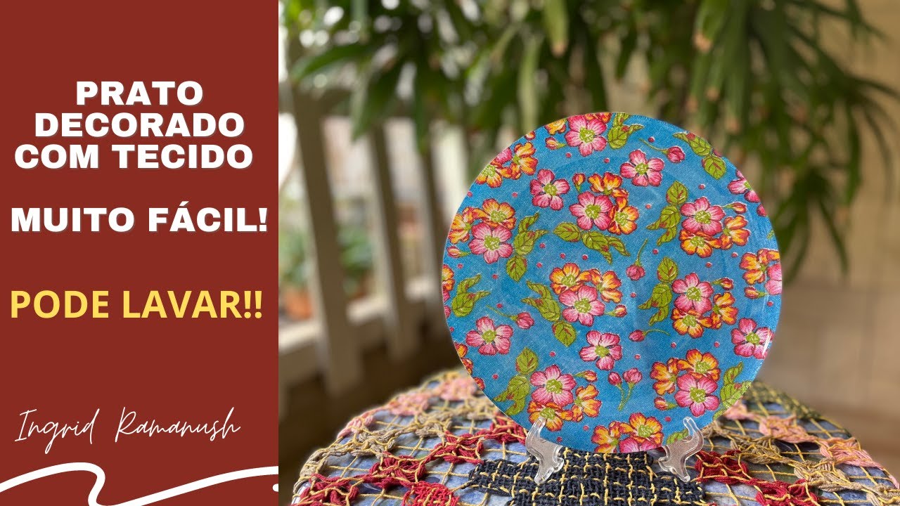 DIY PRATO DECORADO COM TECIDO!!!! E O MELHOR : PODE USAR! VOCÊ VAI AMAR ESSA IDEIA