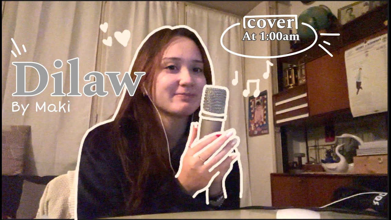 DILAW by maki COVER  ♬₊⁺✧ | Mahika