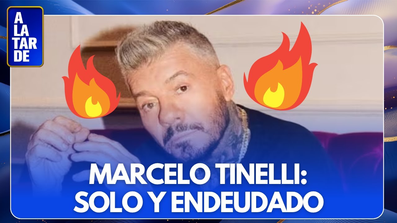 💔 LA ANGUSTIANTE SITUACIÓN DE MARCELO TINELLI