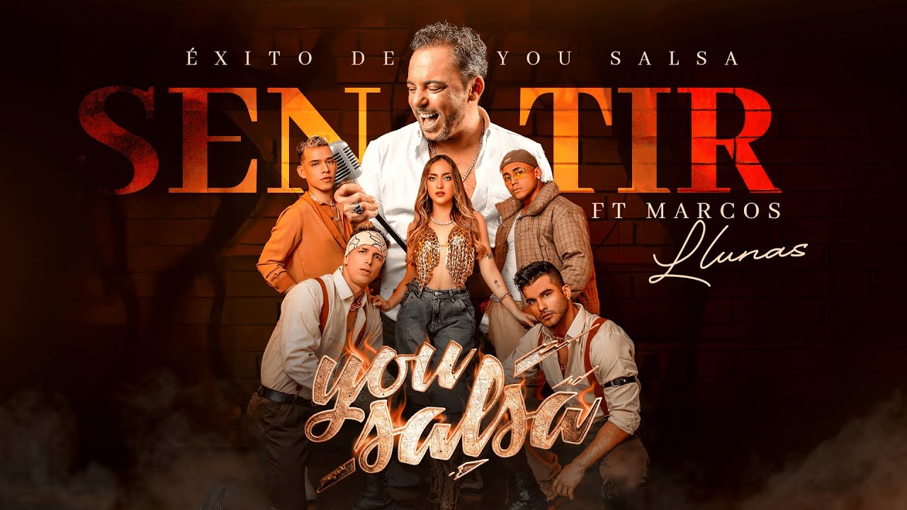 You Salsa - Sentir ft. Marcos Llunas (Video Oficial)