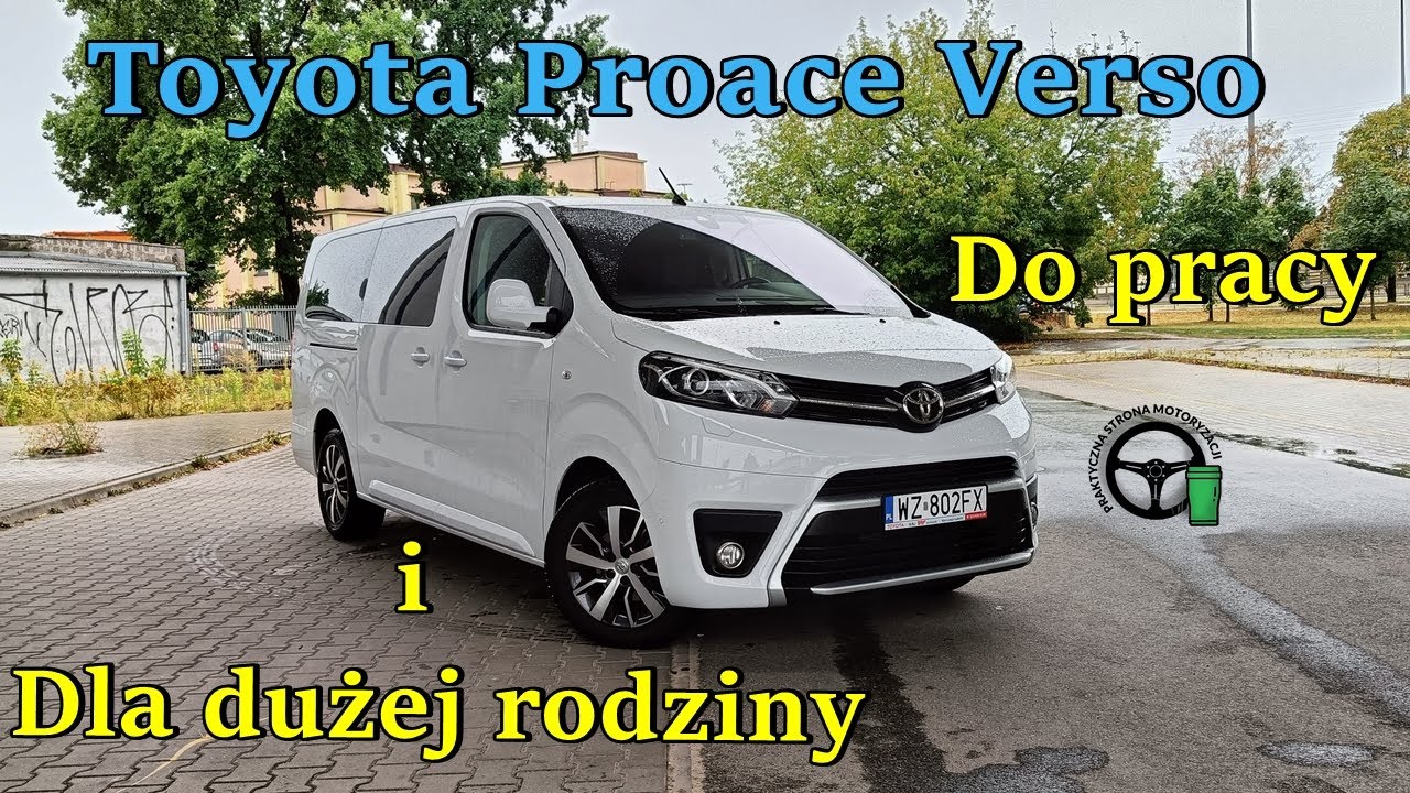 Toyota Proace Verso - Do pracy i dla dużej rodziny