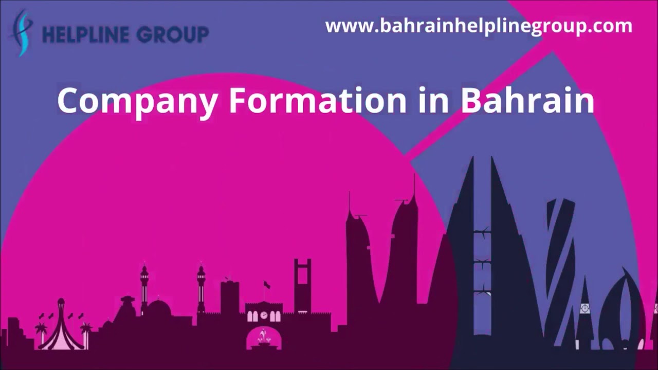 Effective ways to register your company in Bahrain |  Business set-up in Bahrain