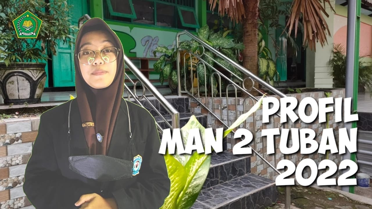 Profil MAN 2 Tuban 2021/2022