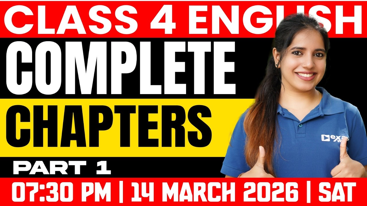 Class 4 Annual Exam | English | Complete Chapters | Part 1 | Exam Winner