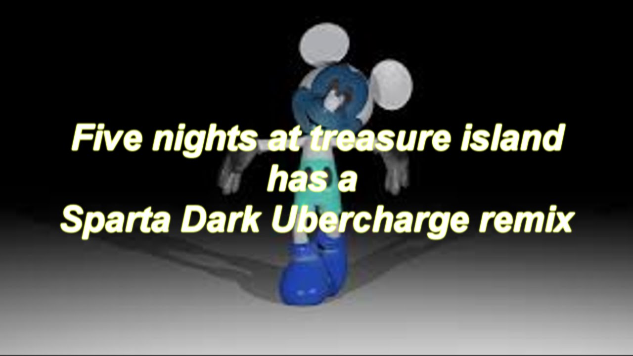 {85 Videos} [282 Subs] FNATI Jumpscares - Sparta Dark Ubercharge Remix