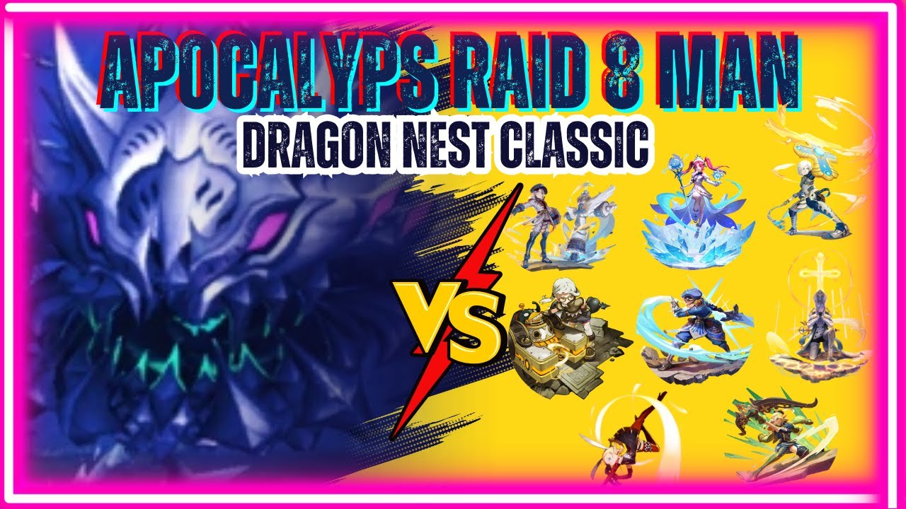 『DRAGON NEST CLASSIC』APOCALYS CHALANGE MODE RAID NEST 8 PLAY