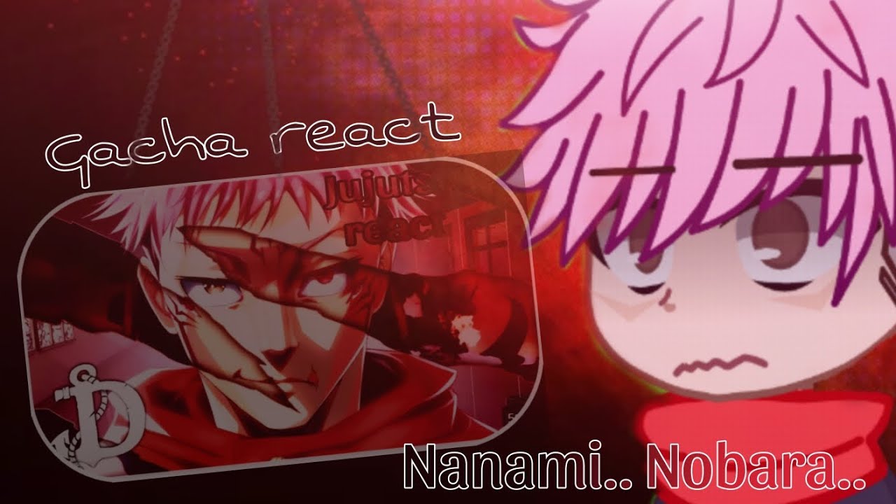 {Gacha react} Jujutsu reagindo ao rap do Itadori 