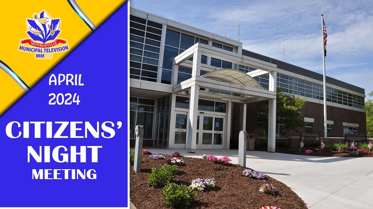 Municipality of Monroeville Citizens Night and Agenda Setting Meeting - April 2024