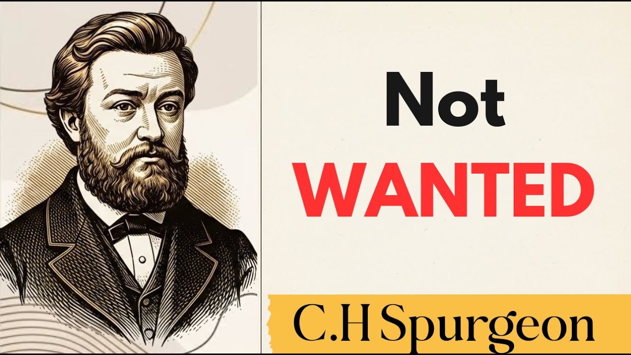 📖 Charles Spurgeon &mdash; Breaking Free from Rejection