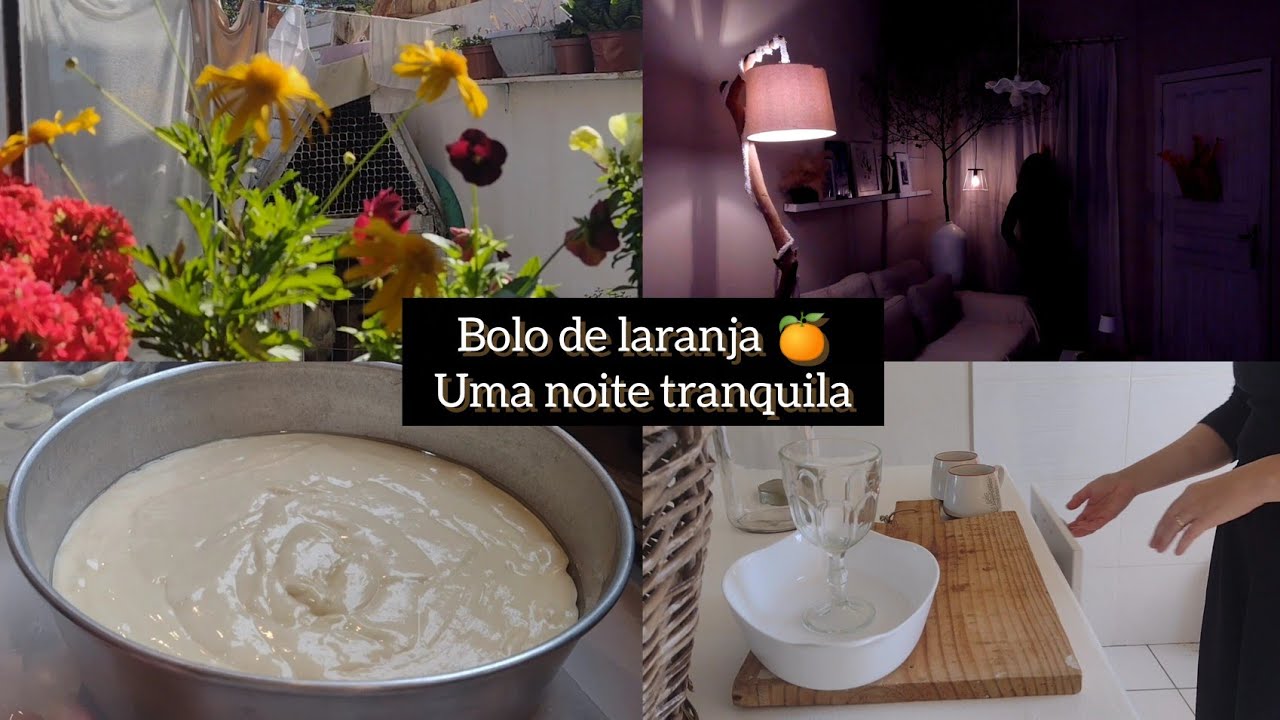 Vlog:Rotina na cozinha🧡 Bolo de Laranja 🍊 Uma noite relaxante 