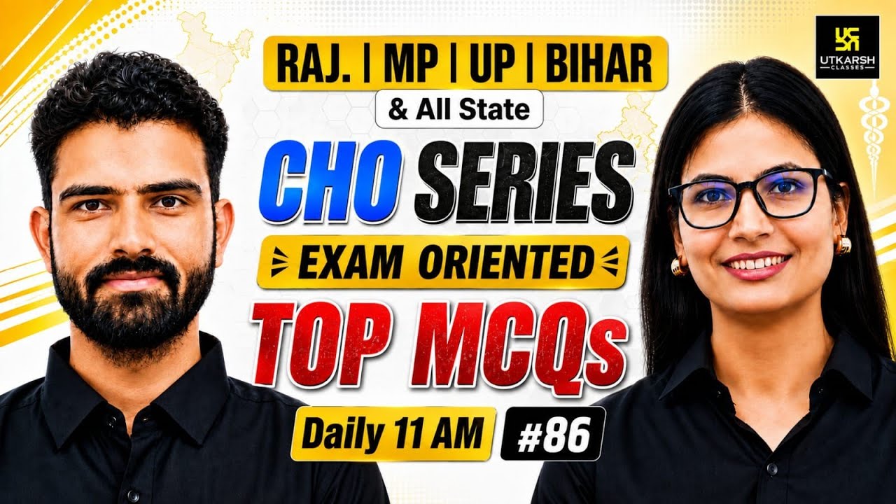 CHO Series 2026 #86 | All State CHO & Staff Nurse Exam | MP CHO Vacancy 2026 | Utkarsh Nursing