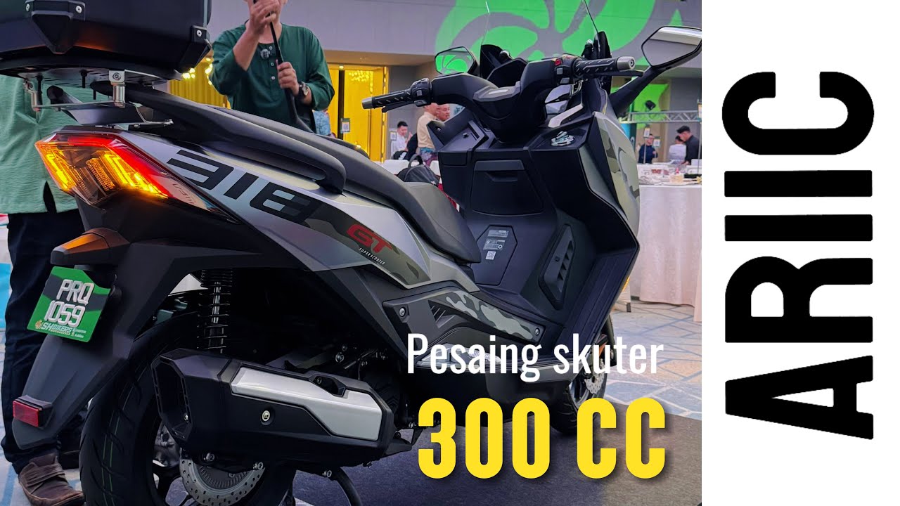 PESAING SKUTER 300CC , TIBA2 JE KLUAR | ARIIC 318 GT RM22K  @MforceTV