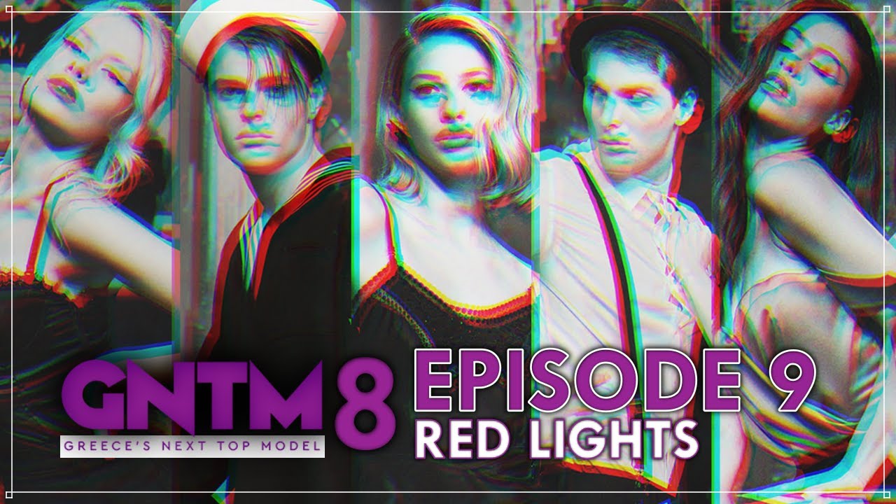 EPISODE 9: Red Lights | GREECE'S NEXT TOP MODEL 8