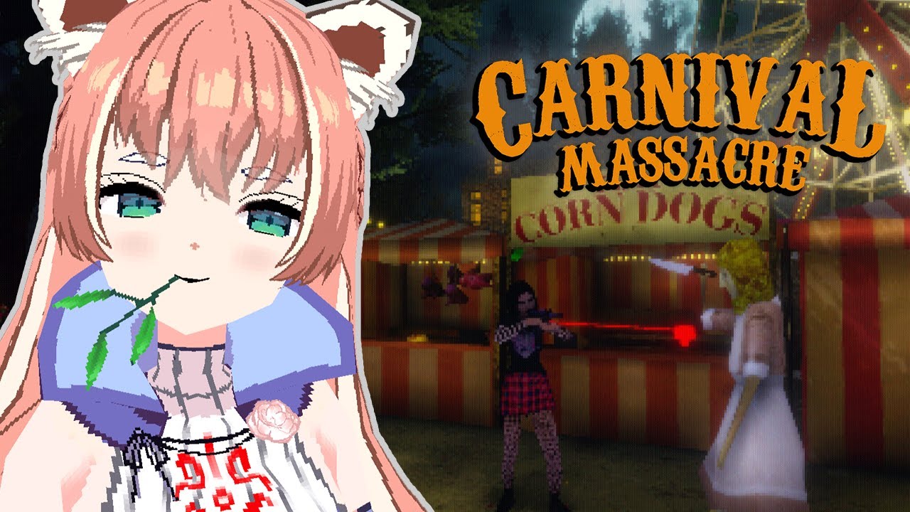 【Carnival Massacre】IM SURE NOTHING WILL GO WRONG AT THE CARNIVAL