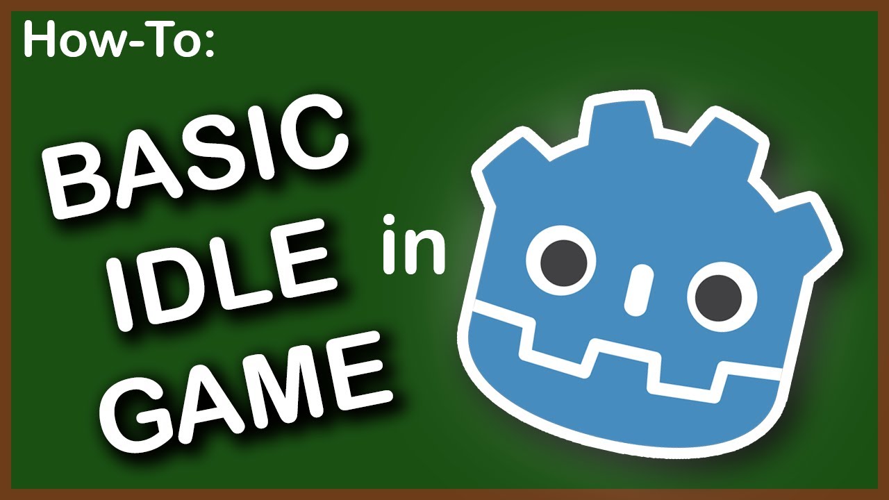 Basic Idle Game &brvbar; Godot [Tutorial]