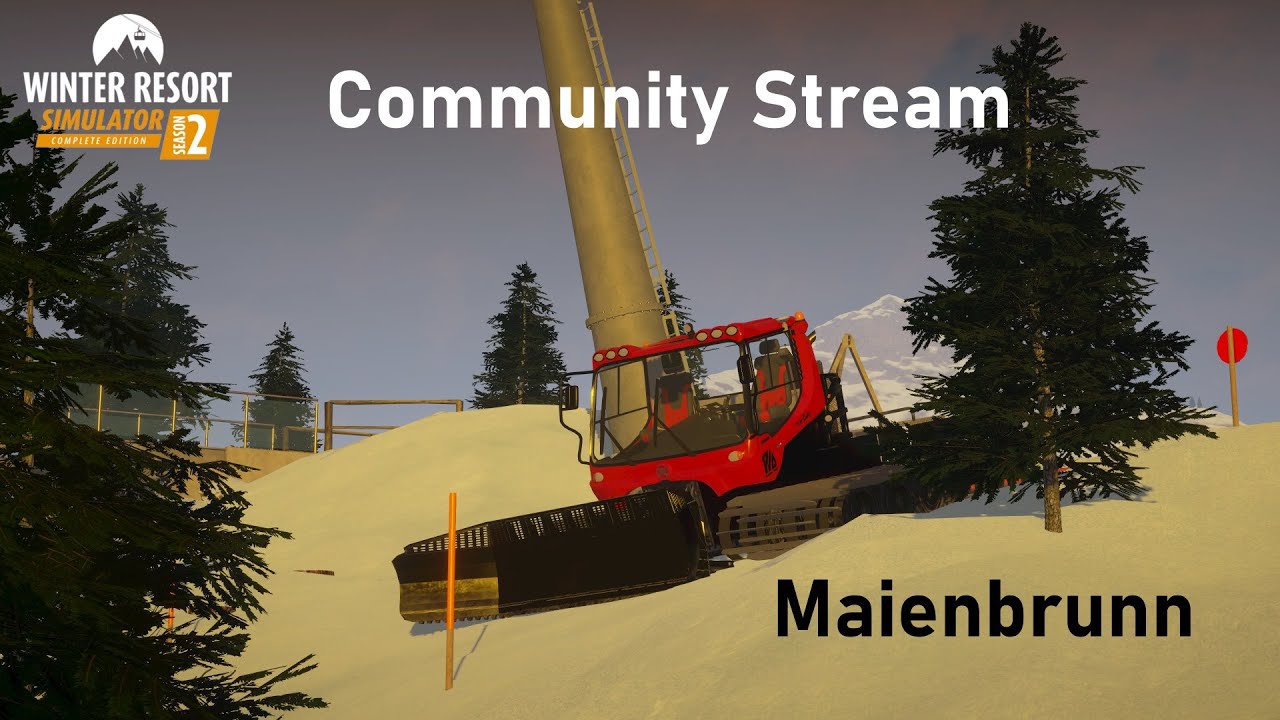 Community-Stream Versuche | Winter Resort Simulator Season 2