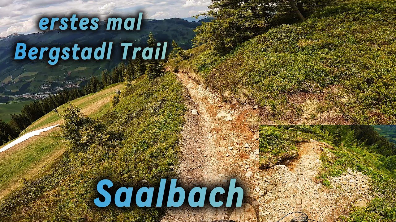 Geile Trails in Saalbach Hinterglemm (fast alle Trails) / Bikepark Saalbach Hinterglemm 2023