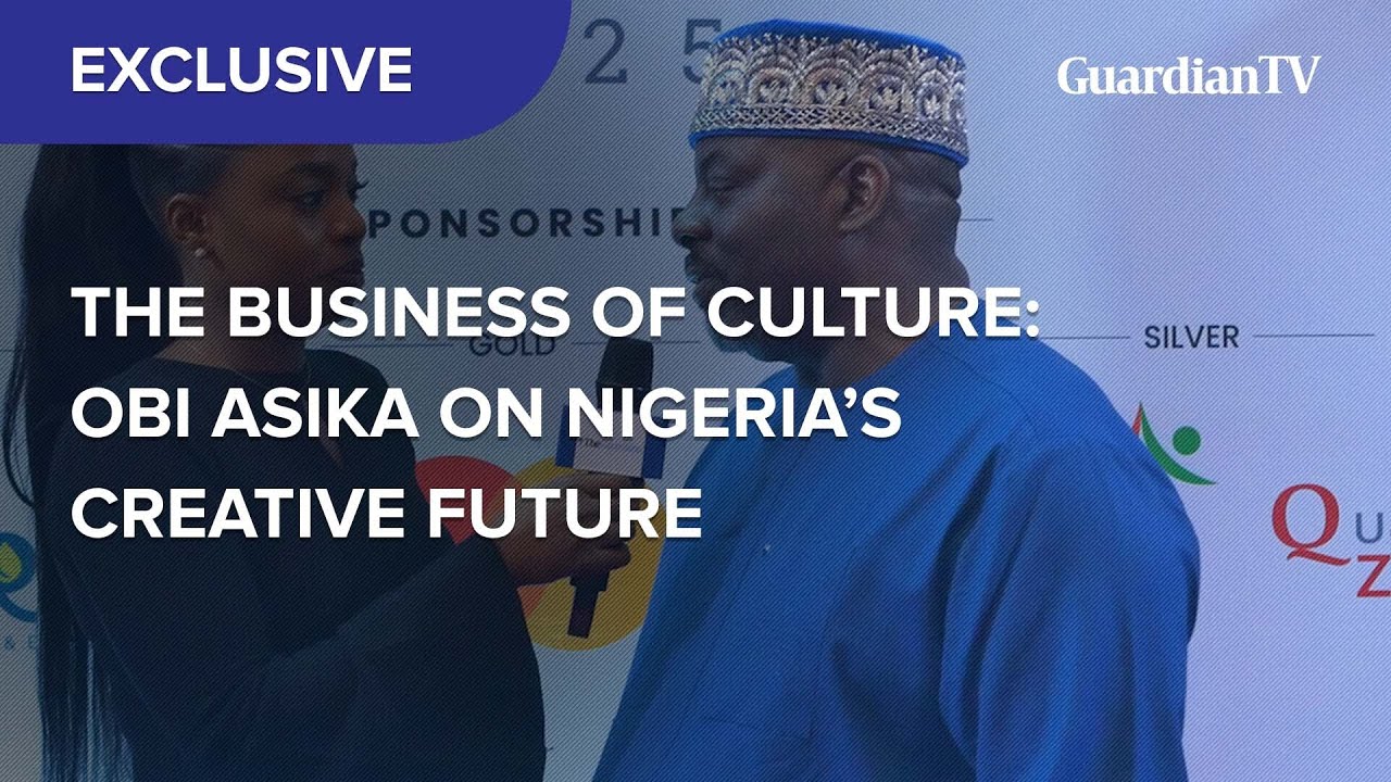 The Business of Culture: Obi Asika on Nigeria's creative future