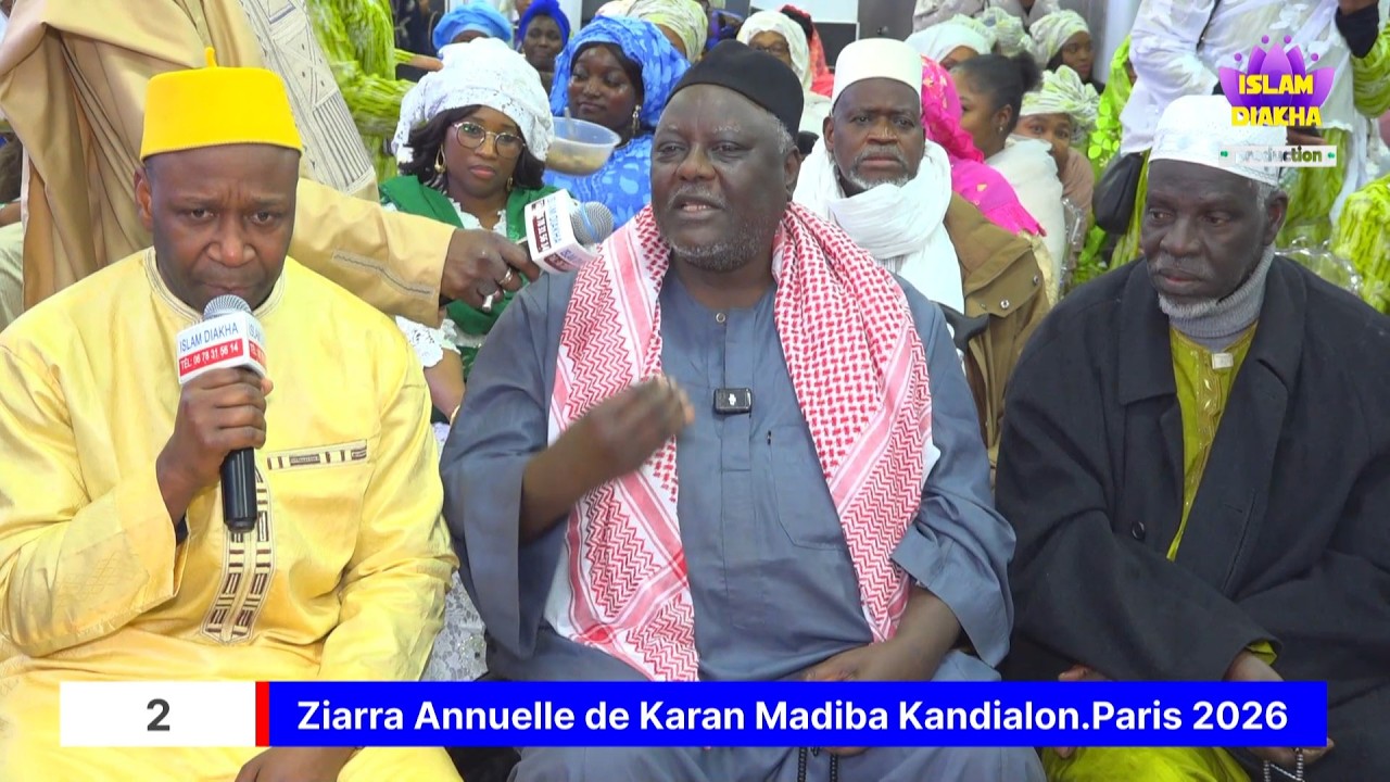 ISLAM DIAKHA Ziarra Annuelle de Karan Madiba Kandialon Paris 2026
