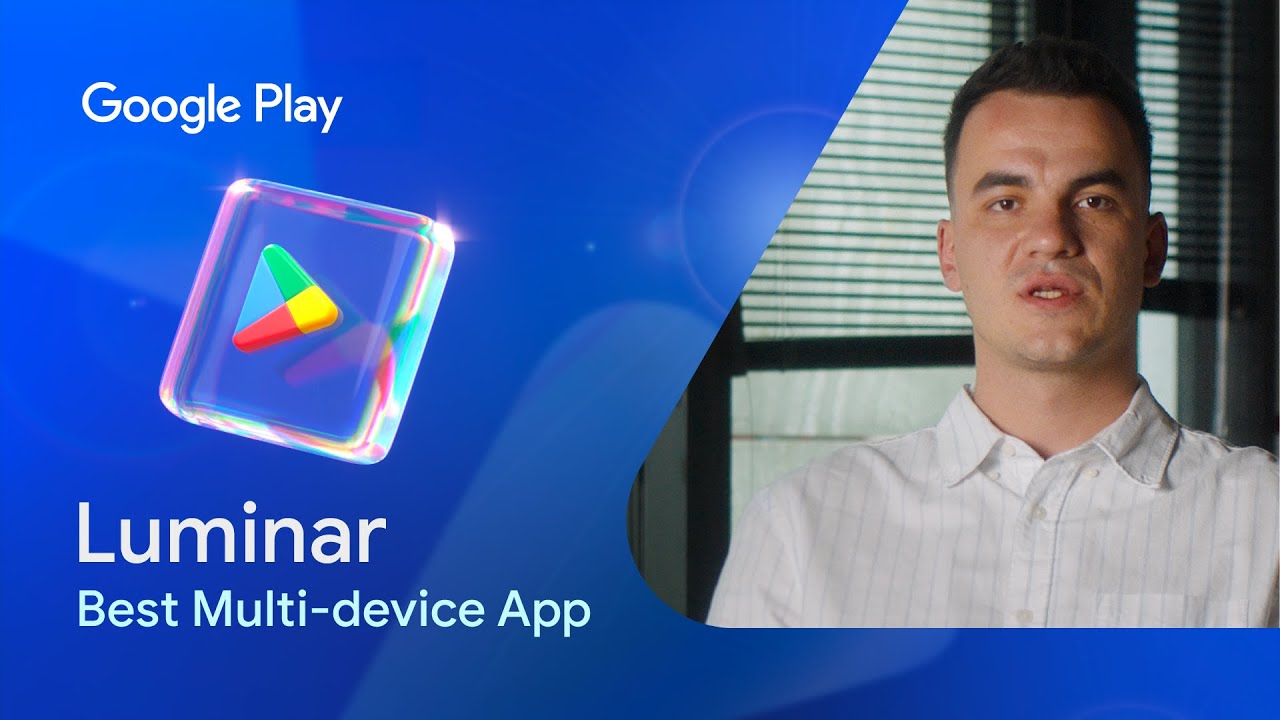 Luminar получил награду Google Play «Лучшее многофункциональное приложение 2025 года»