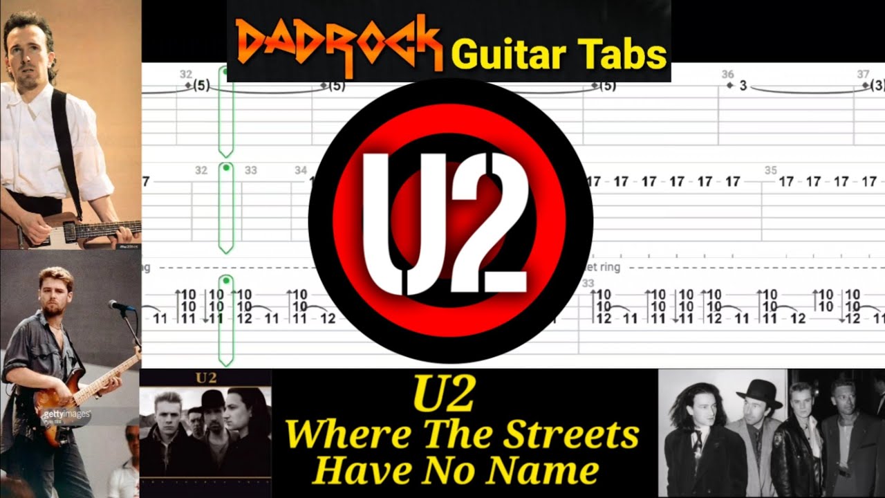 Where The Streets Have No Name - U2 - Guitar + Bass TABS Lesson 