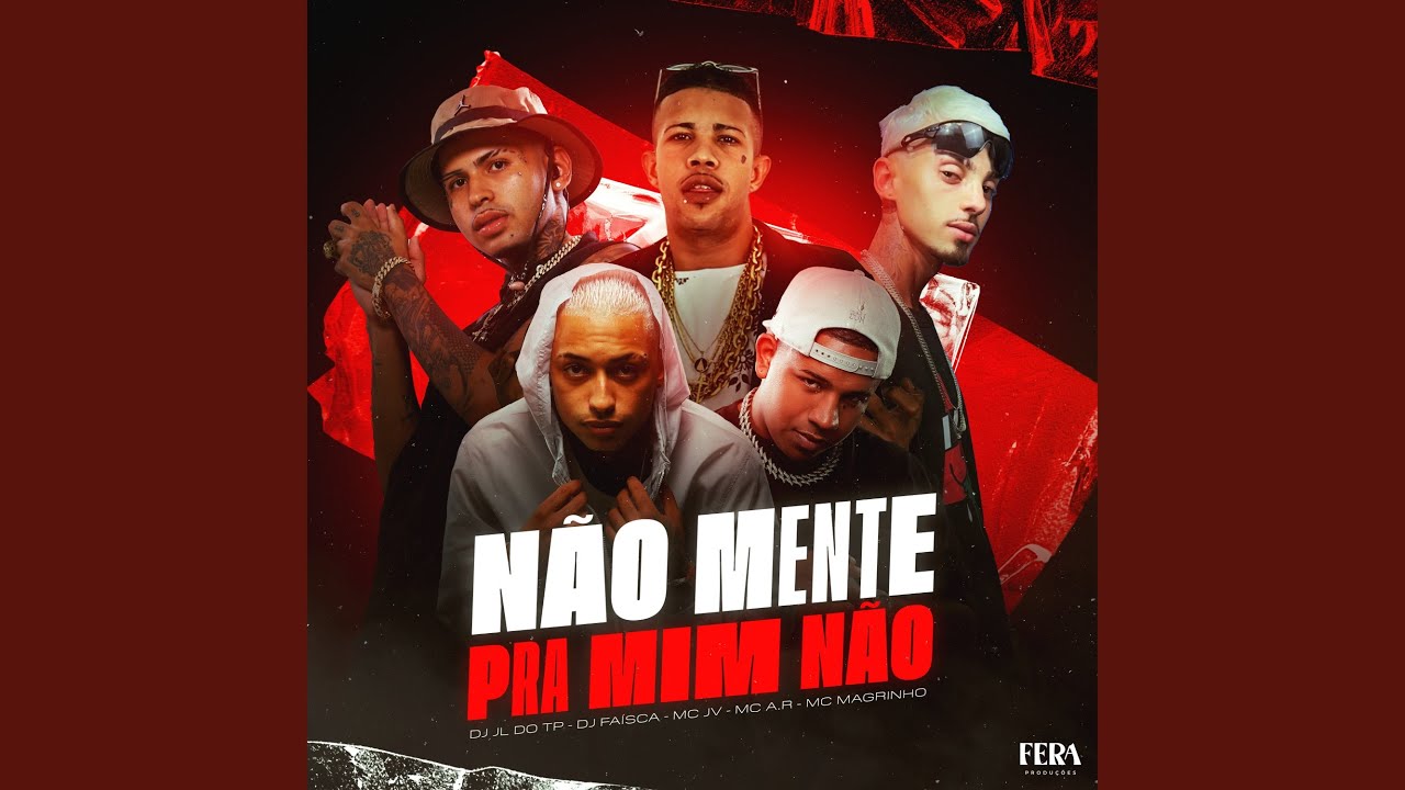 Não Mente pra Mim Não