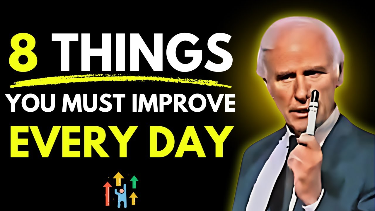 Master These 8 Daily Habits for Success | Jim Rohn Inspiration