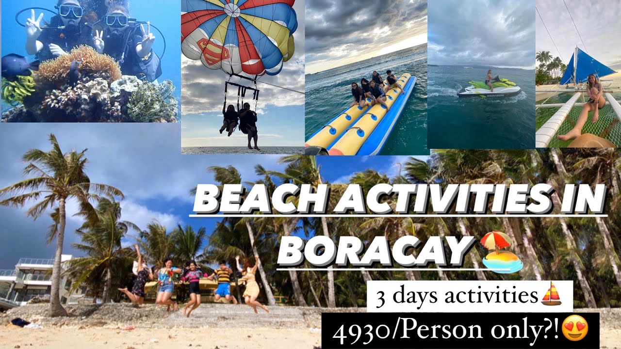 BEACH ACTIVITIES IN BORACAY 🏖 |   All in 3 days!😍