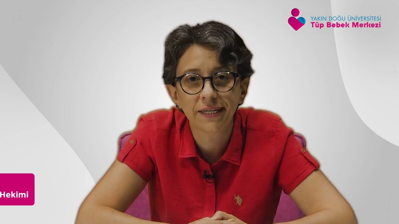 Yrd. Doç. Dr. Burcu Özbakır - Yumurta Donasyonu