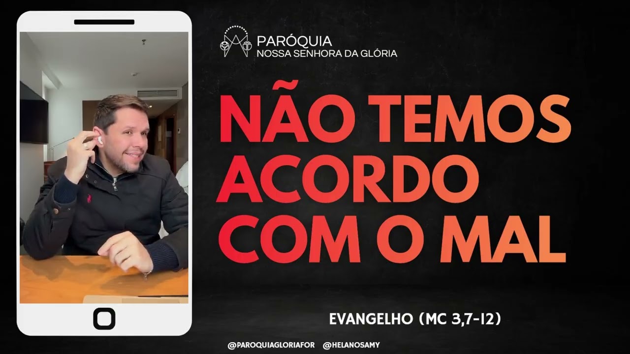 Não temos acordo com o mal - Minuto do Evangelho com Pe. Helano Samy | Evangelho (Mc 3,7-12)