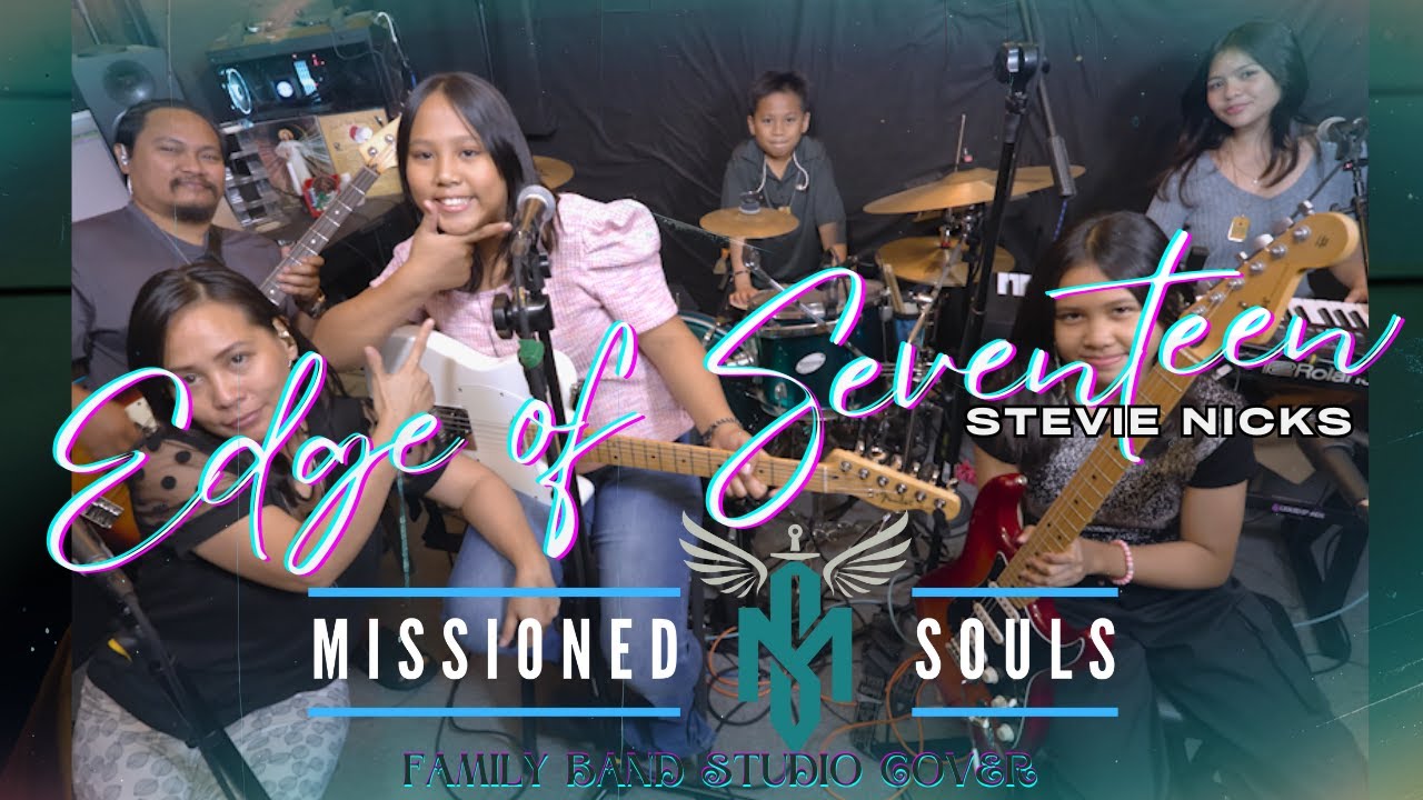 Edge Of Seventeen - Stevie Nicks | Missioned Souls | Family band studio cover