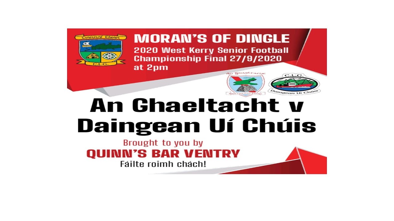 HIGHLIGHTS: West Kerry C'ship FINAL 2020 - An Ghaeltacht v Dingle
