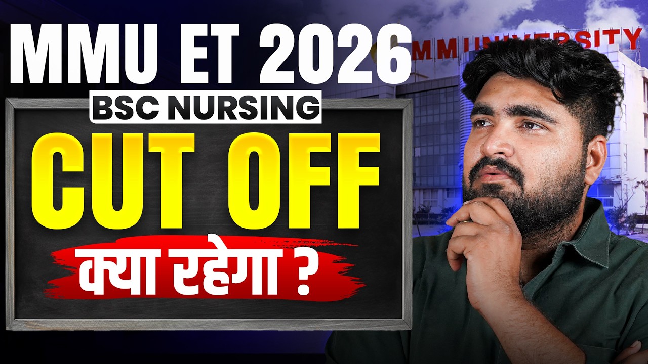 MMU ET BSc Nursing 2026 Cut Off 🔥 Expected Cut Off Marks | Safe Score Analysis #bscnursing