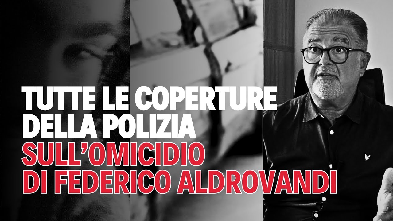ALDROVANDI, tutte le COPERTURE della POLIZIA. Anselmo: spirito di corpo frainteso.