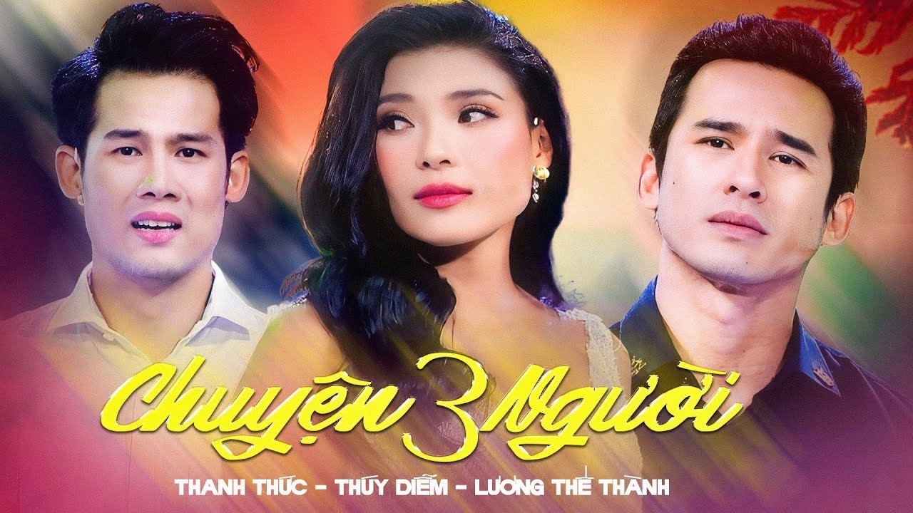 Thúy Diễm khó chọn lựa giữa Lương Thế Thành-Thanh Thức vì cả 2 đều đẹp trai phong độ|Chuyện Ba Người