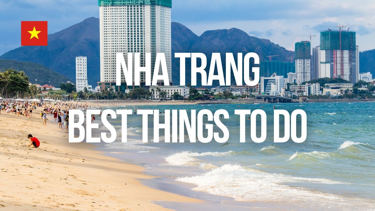 15 Best Things to Do in Nha Trang, Vietnam