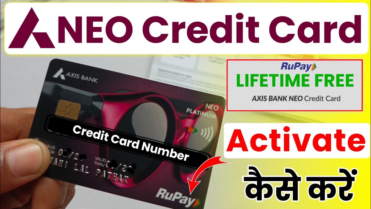 How to activate axis bank neo credit card online | Neo Rupay credit card kaise activate kare 2024