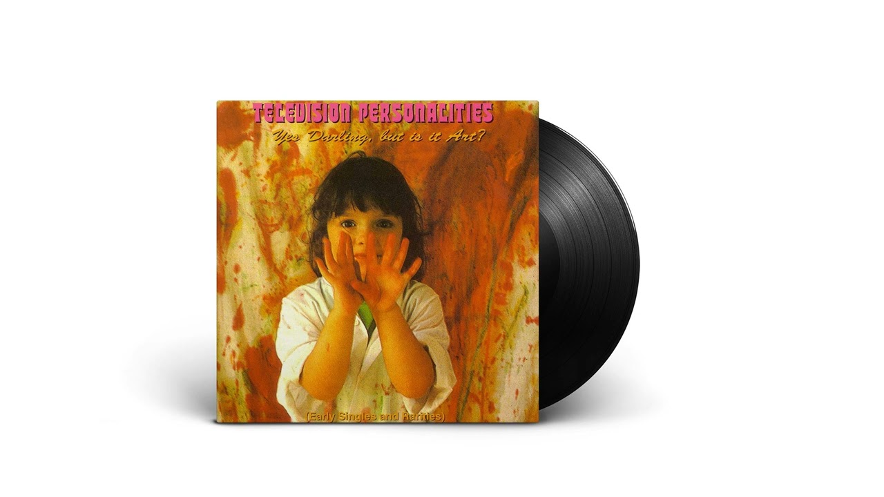 Television Personalities - Part Time Punks