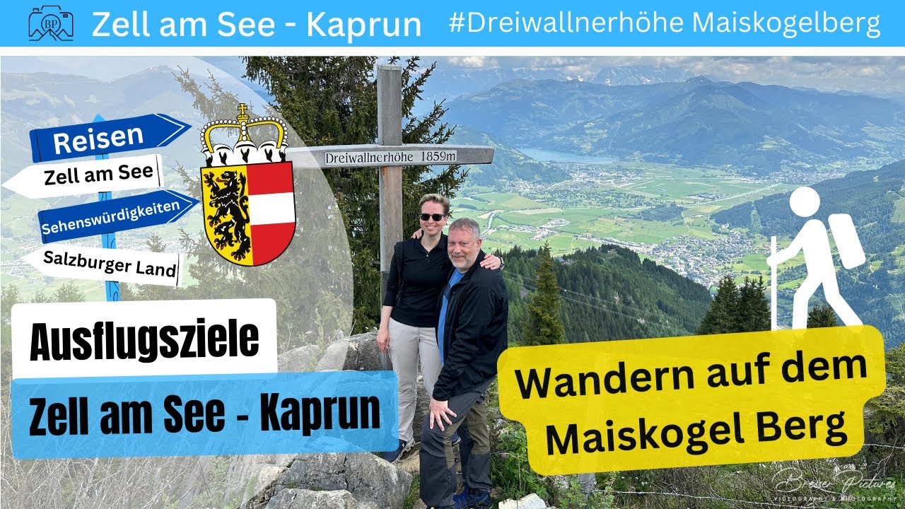 ZELL AM SEE - KAPRUN Ausflugsziel Maiskogelberg Wanderung zur Dreiwallnerhöhe (Salzburger Land)