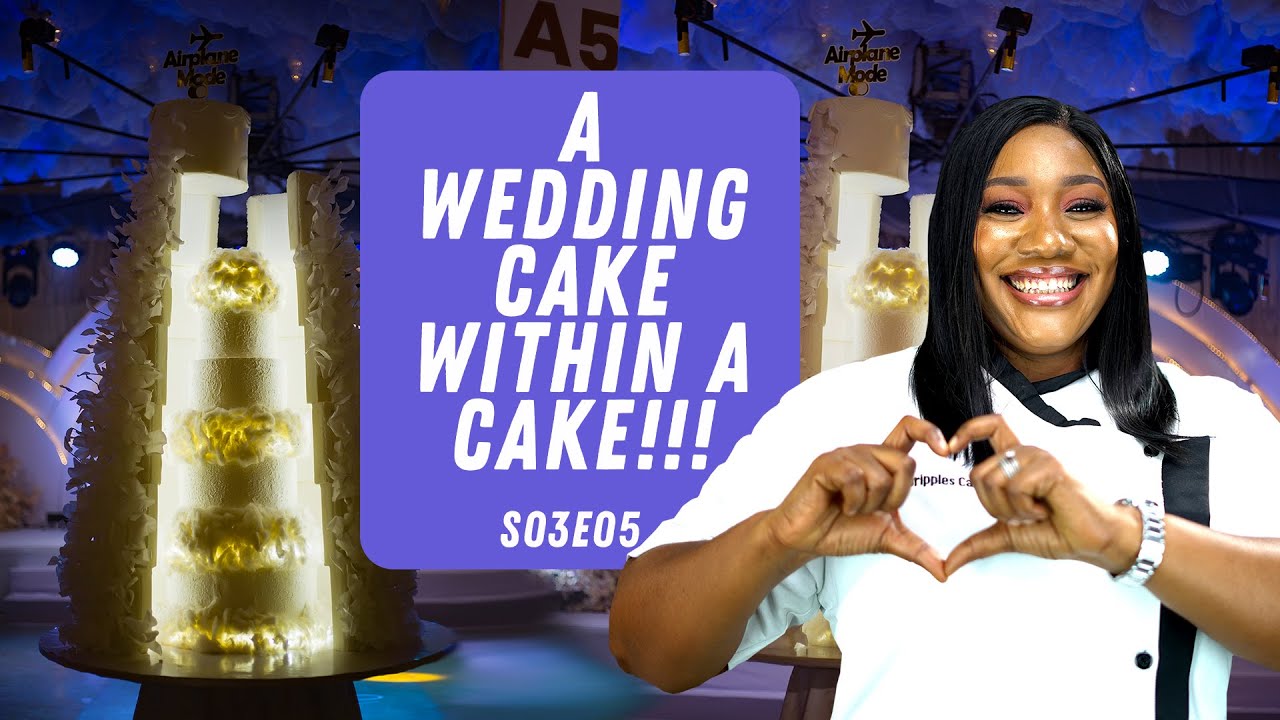 BAKE THAT CAKE WITH DRIPPLES : S03E05 : A WEDDING CAKE WITHIN A CAKE!!!