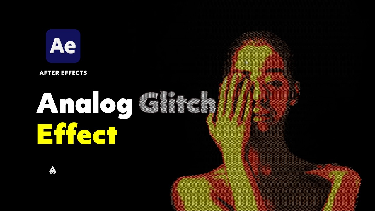Analog Glitch Effect  After Effects Tutorial
