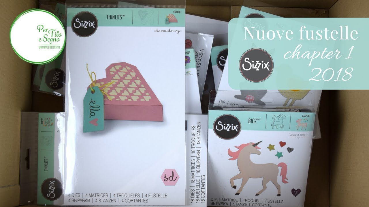 Nuove fustelle Sizzix - Capitolo 1/2018
