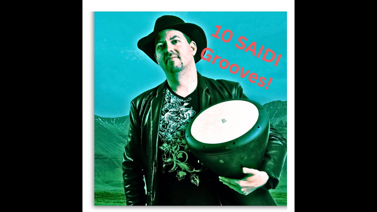 TOP 10 SAIDI GROOVES on DARBUKA!!